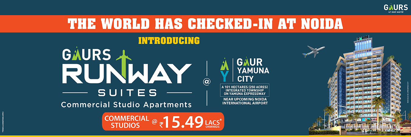 Gaur Runway Suites, Yamuna Expressway